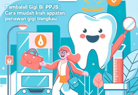 Tambal Gigi BPJS: Cara Mudah Mendapatkan Perawatan Gigi Terjangkau di